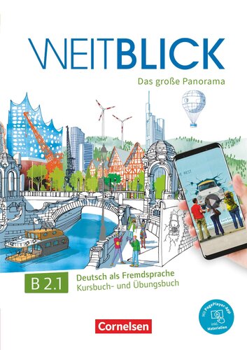 Weitblick: Kurs- und Ubungsbuch B2 Band 1 mit PagePlayer-App inkl Audios, Vid