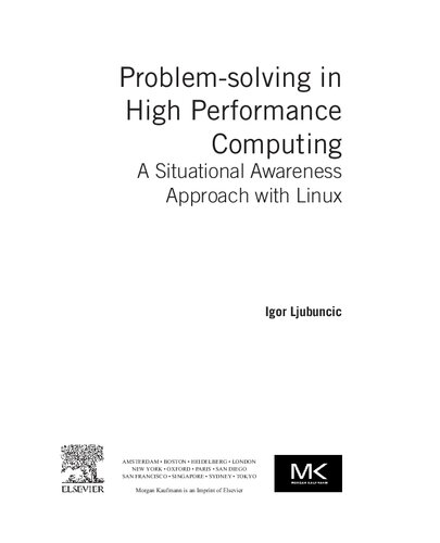Problem-solving in high performance computing : a situational awareness approach with Linux