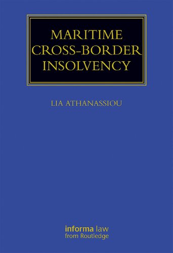 Maritime Cross-Border Insolvency Under the European Insolvency Regulation and the Uncitral Model Law