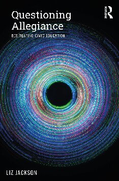 Questioning Allegiance: Resituating Civic Education