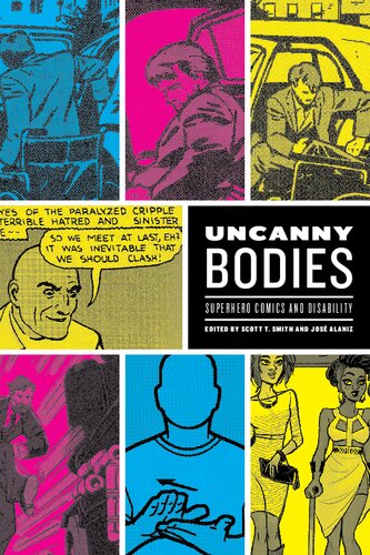 Uncanny Bodies: Superhero Comics and Disability