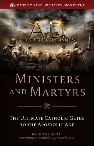 A.D. The Bible Continues: Ministers & Martyrs