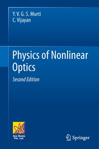 PHYSICS OF NONLINEAR OPTICS