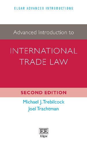 Advanced Introduction to International Trade Law