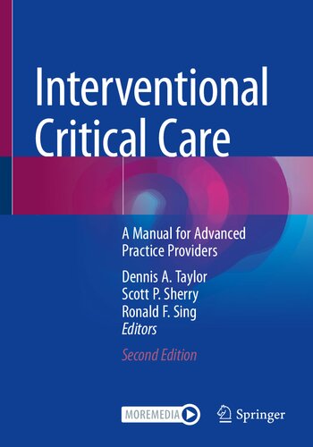 INTERVENTIONAL CRITICAL CARE : a manual for advanced practice providers.