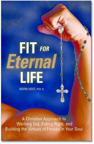 Fit for Eternal Life