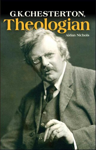 G.K. Chesterton, Theologian