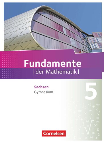 Fundamente der Mathematik - Sachsen, Gymnasium Klasse 5