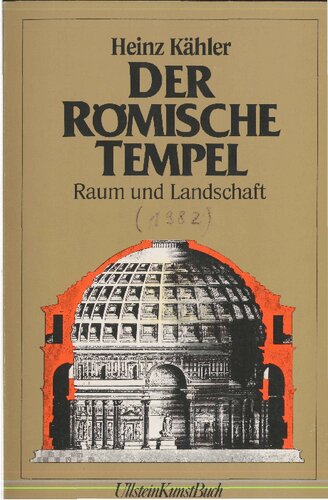 Der roemische Tempel. Raum und Landschaft.