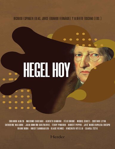 Hegel hoy: Una filosofía para los tiempos del Otro