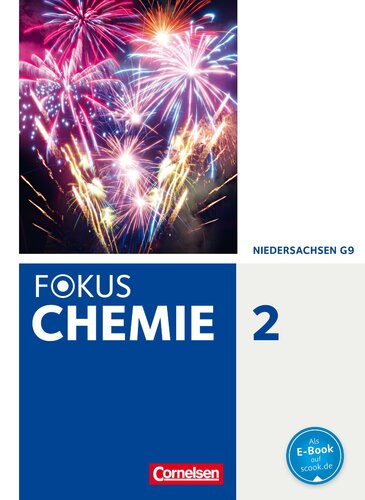 Fokus Chemie 02. Schuelerbuch g - Gymnasium Niedersachsen