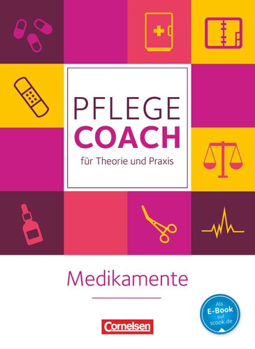 In guten Haenden - Medikamente: Pflege-Coach fuer Theorie und Praxis. Fachbuch