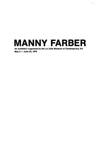 Manny Farber: An Exhibition Organized by the La Jolla Museum of Contemporary Art, May 5-June 25, 1978