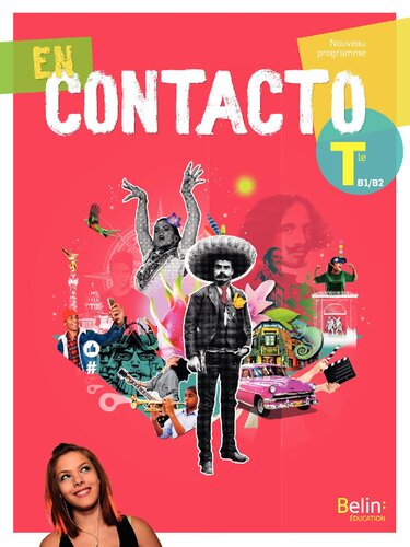 En contacto : Tle, B1/B2 : nouveau programme