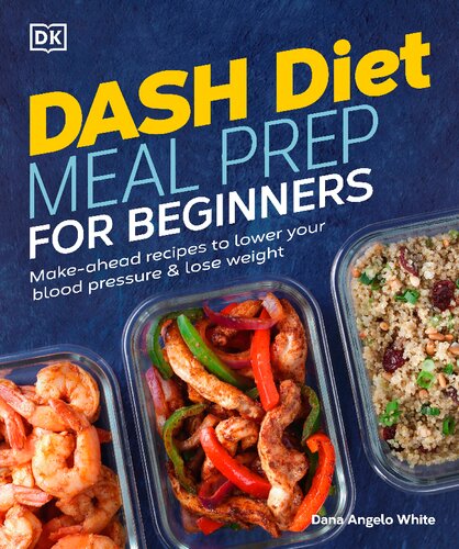 Dash Diet Meal Prep for Beginners