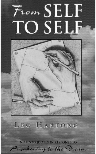 From Self to Self - Notes and Quotes in Response to Awakening to the Dream