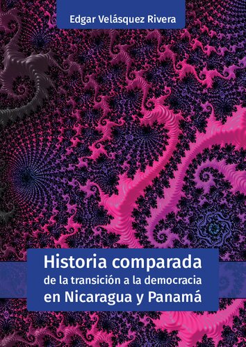 Historia comparada de la transición a la democracia en Nicaragua y Panamá