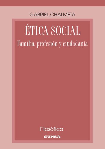 Ética social : familia, profesión y ciudadanía