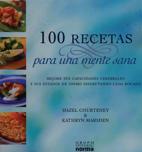 100 recetas para una mente sana