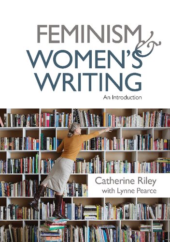 Feminism and Women's Writing: An Introduction