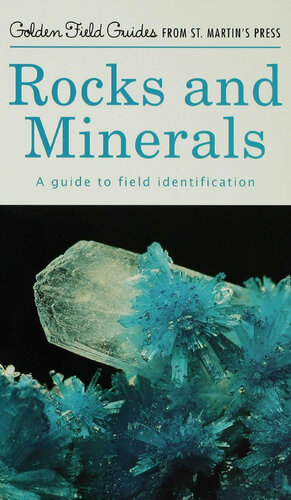 Rocks and Minerals: A Guide to Field Identification