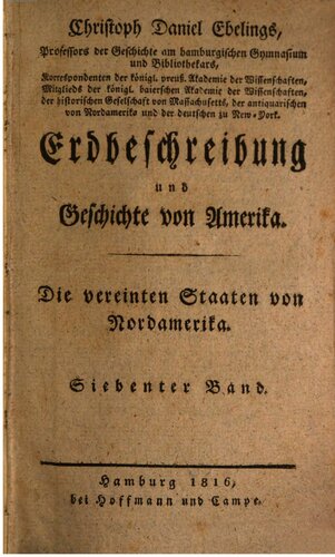 Erdbeschreibung und Geschichte von Amerika. Die vereinten Staaten von Nordamerika