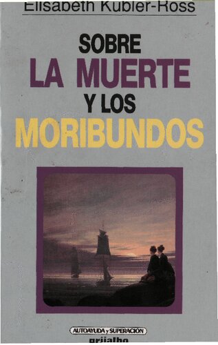 Sobre la muerte y los moribundos
