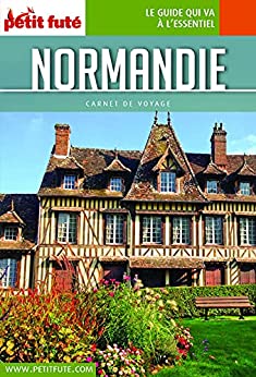NORMANDIE 2021 Carnet Petit Futé