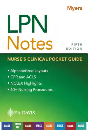 LPN Notes: Nurse’s Clinical Pocket Guide