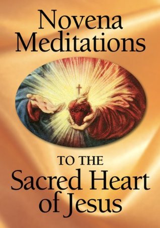 Novena Meditations to the Sacred Heart of Jesus