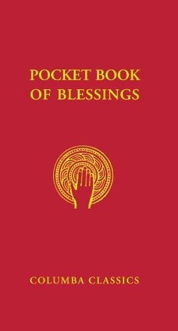 Pocket Book of Blessings: Best-Selling Practical Handbook (Columba Classics)