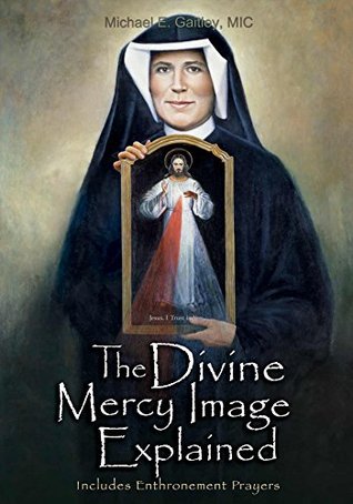 The Divine Mercy Image Explained