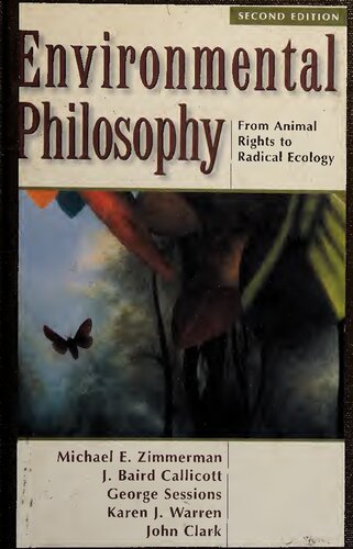 Environmental philosophy: from animal rights to radical ecology