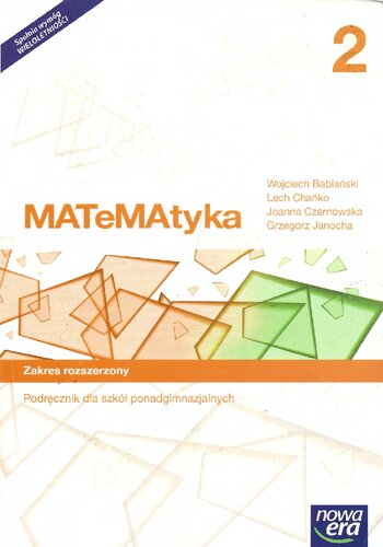 Matematyka 2 : podręcznik dla szkół ponadgimnazjalnych : zakres rozszerzony