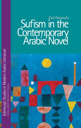 Sufism in the Contemporary Arabic Novel