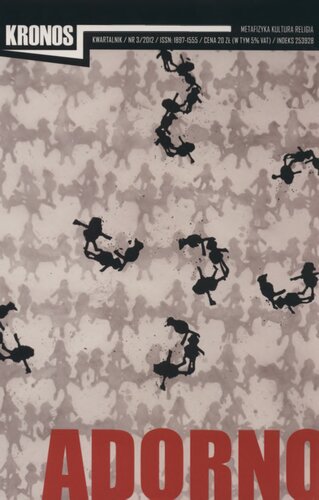 Kronos. Metafizyka, kultura, religia (3/2012)  Kronos. Metafizyka, kultura, religia. (Adorno)