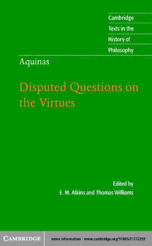 Thomas Aquinas: Disputed Questions on the Virtues