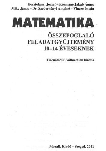 Matematika ​összefoglaló feladatgyűjtemény 10-14 éveseknek
