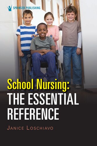 School Nursing: The Essential Reference