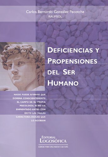 Deficiencias y Propensiones del Ser Humano