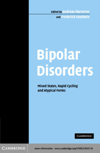 Bipolar Disorders: Mixed States, Rapid Cycling and Atypical Forms