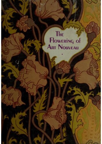 The Flowering of Art Nouveau