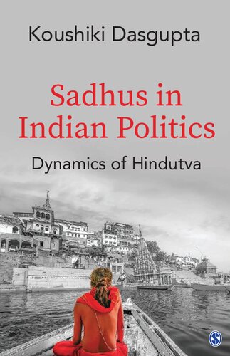 Sadhus in Indian Politics: Dynamics of Hindutva