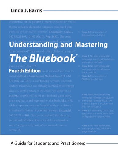 Understanding and Mastering The Bluebook: A Guide for Students and Practitioners
