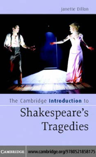 The Cambridge Introduction to Shakespeare's Tragedies (Cambridge Introductions to Literature)