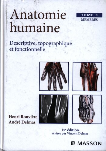 Anatomie humaine - descriptive, topographique et fonctionnelle