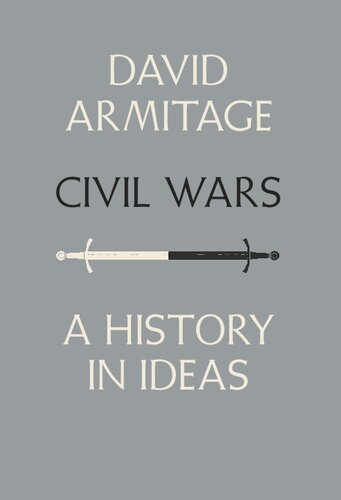 Civil Wars: A History in Ideas