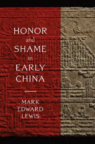 Honor and Shame in Early China