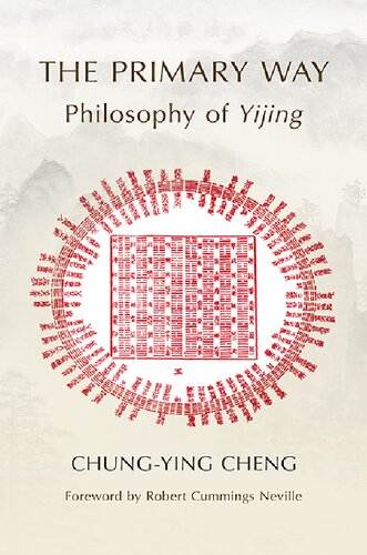 The Primary Way: Philosophy of Yijing