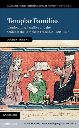 Templar Families: Landowning Families and the Order of the Temple in France, C. 1120-1307